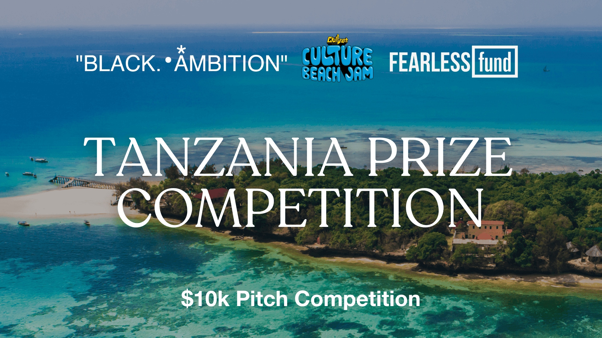 Black Ambition Tanzania Prize Competition